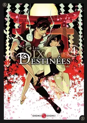 Couverture du produit · Les Six Destinées - vol.04