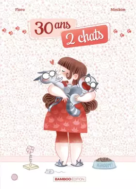 Couverture du produit · 30 ans 2 chats