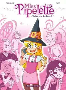 Couverture du produit · Miss Pipelette - tome 01