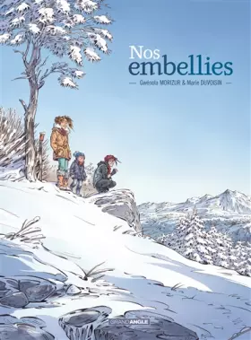 Couverture du produit · Nos embellies - histoire complète