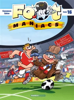 Couverture du produit · Les Footmaniacs - tome 16