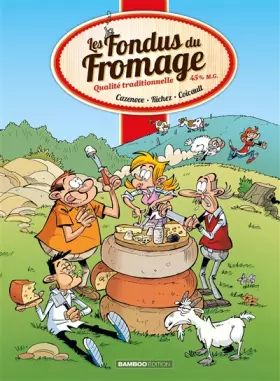 Couverture du produit · Les Fondus du fromage