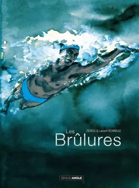 Couverture du produit · Les Brûlures - histoire complète