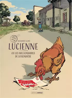 Couverture du produit · Lucienne ou les millionnaires de la rondière - histoire complète