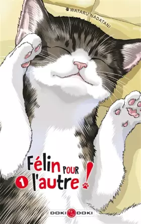 Couverture du produit · Félin pour l'autre ! - vol. 01