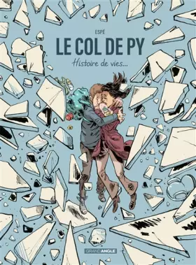 Couverture du produit · Le Col de Py - histoire complète