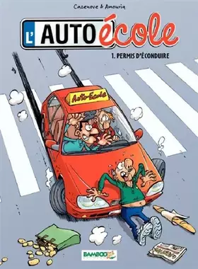 Couverture du produit · L'Auto-école - tome 01: Permis d'éconduire