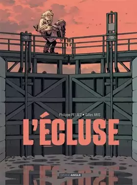 Couverture du produit · L' Ecluse - histoire complète
