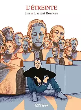 Couverture du produit · L'Etreinte - histoire complète - édition Canal BD