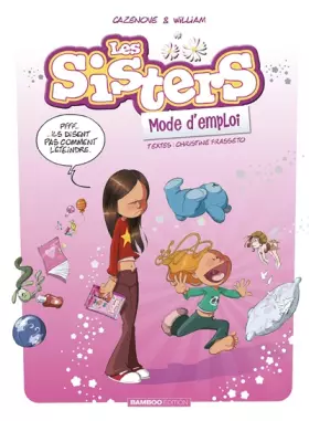 Couverture du produit · Les Sisters, mode d'emploi - Guide - Intégrale 2022