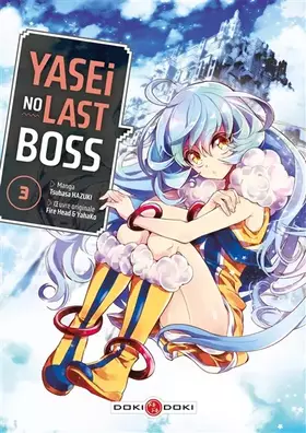 Couverture du produit · Yasei no Last Boss - vol. 03