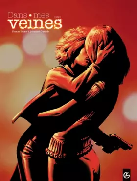 Couverture du produit · Dans mes veines T01