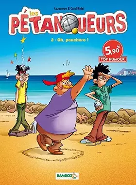 Couverture du produit · Les pétanqueurs T2 Top Humour