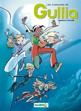 Couverture du produit · LES AVENTURES DE GULLIA T02