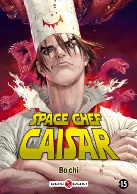 Couverture du produit · Space Chef Caisar - volume 1
