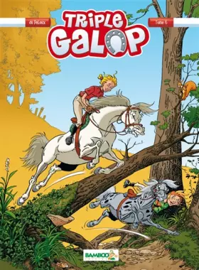 Couverture du produit · Triple Galop - tome 06