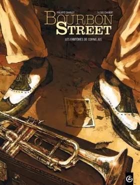 Couverture du produit · Bourbon Street - vol. 01/2: Cornélius