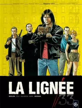 Couverture du produit · La Lignée - vol. 03/4: Maxime 1973