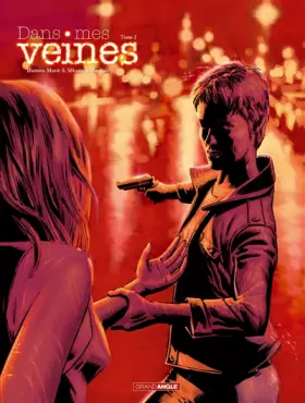 Couverture du produit · Dans mes veines, Tome 2
