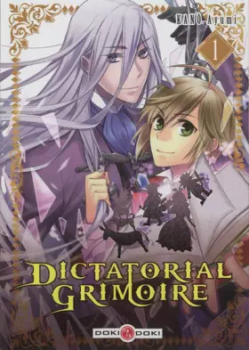 Couverture du produit · Dictatorial grimoire - volume 1
