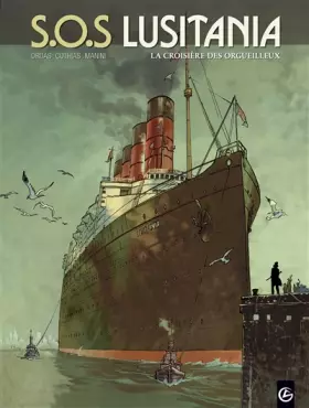 Couverture du produit · S.O.S Lusitania T01