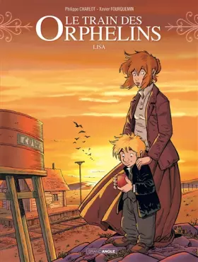 Couverture du produit · Le train des orphelins - volume 3 - Lisa
