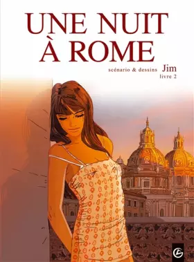 Couverture du produit · Une nuit à Rome - volume 02