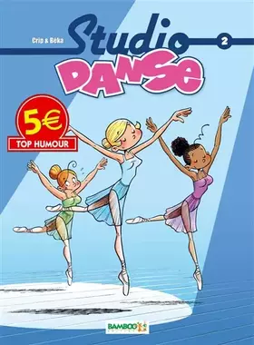 Couverture du produit · STUDIO DANSE T2 TOP HUMOUR 2014