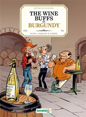 Couverture du produit · Les Fondus du vin : Bourgogne - version anglaise