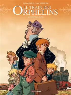 Couverture du produit · Le Train des orphelins - Intégrale cycle 1