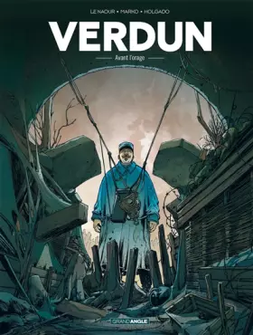Couverture du produit · Verdun - vol. 01/3: Avant l'orage