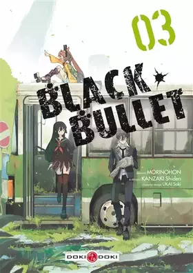 Couverture du produit · Black Bullet - volume 3