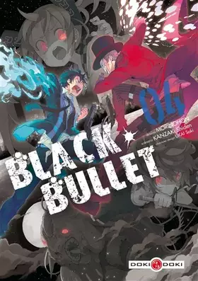 Couverture du produit · Black Bullet - volume 4