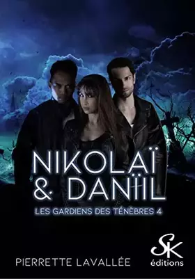 Couverture du produit · Les gardiens des ténèbres 4
