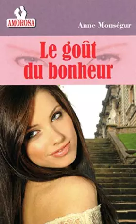 Couverture du produit · Le goût du bonheur