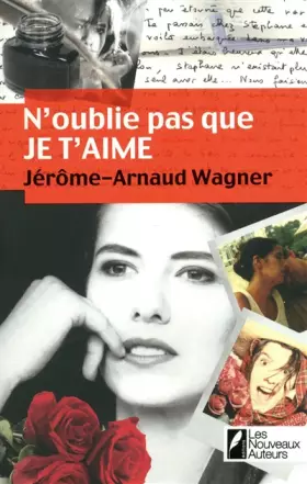Couverture du produit · N'oublie pas que je t'aime