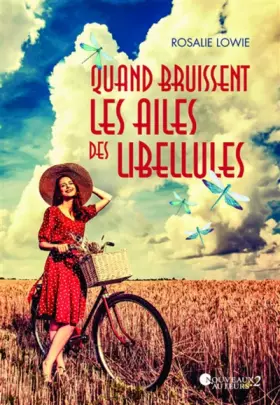 Couverture du produit · Quand Bruissent Les Ailes des Libellules