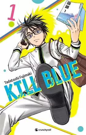 Couverture du produit · Kill Blue T01