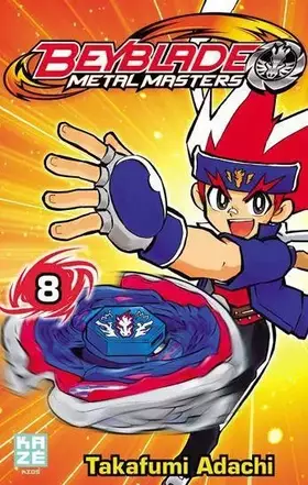Couverture du produit · Beyblade Metal Masters Vol.8