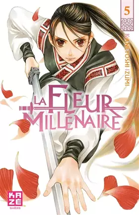 Couverture du produit · La Fleur Millénaire T05