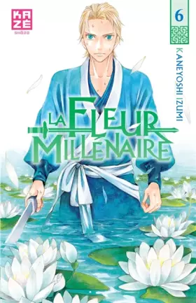 Couverture du produit · La Fleur Millénaire T06