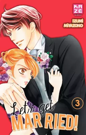 Couverture du produit · Let's Get Married! T03
