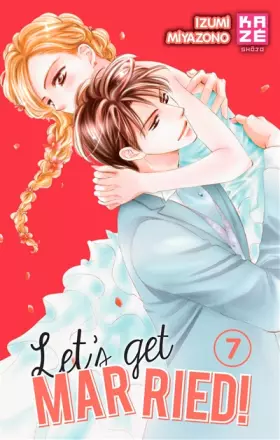 Couverture du produit · Let's Get Married! T07