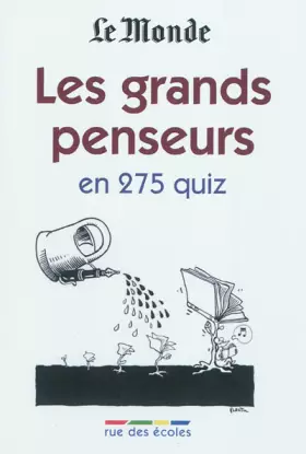 Couverture du produit · Le grands penseurs en 275 quiz