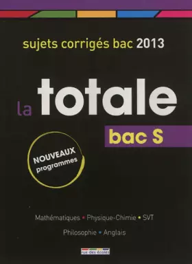 Couverture du produit · La Totale 2013 - Bac S