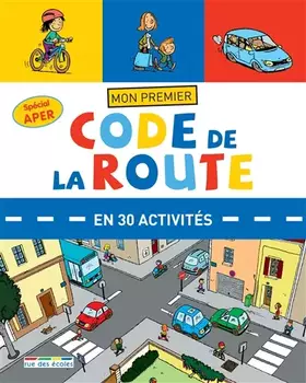 Couverture du produit · Mon premier code de la route: en 30 activité - spécial APER