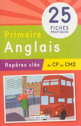 Couverture du produit · Repères clés : Primaire Anglais - Nouveau programme 2016