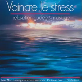 Couverture du produit · Vaincre le stress relaxation guidée