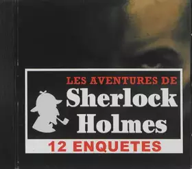 Couverture du produit · 12 enquètes de Sherlock Holmes