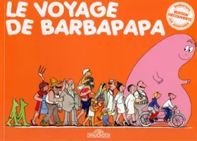 Couverture du produit · Le voyage de Barbapapa